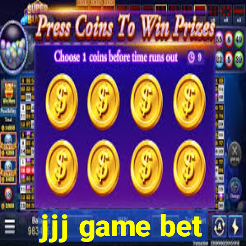 jjj game bet